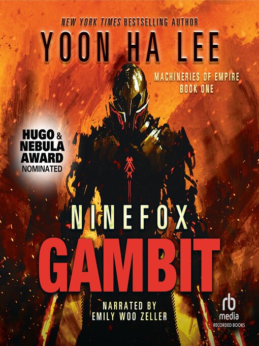 Title details for Ninefox Gambit by Yoon Ha Lee - Available